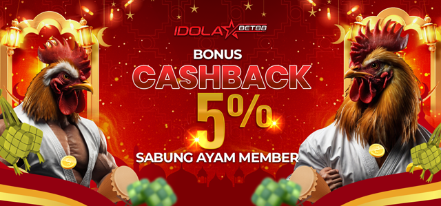 BONUS SABUNG AYAM IDOLABET88