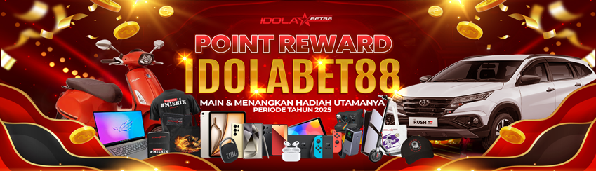 POINT REWARD BULANAN IDOLABET88 !