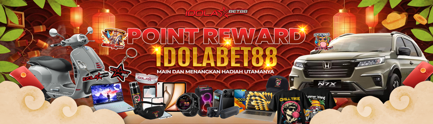 POINT REWARD BULANAN - TAHUNAN IDOLABET88 !