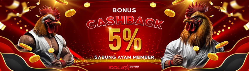BONUS CASHBACK SABUNG AYAM !