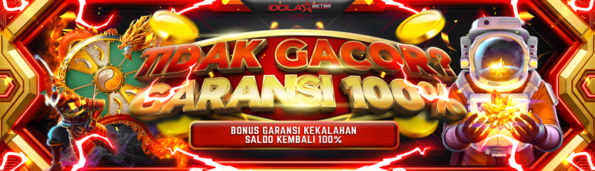 IDOLABET88 GARANSI KEKALAHAN 100% !
